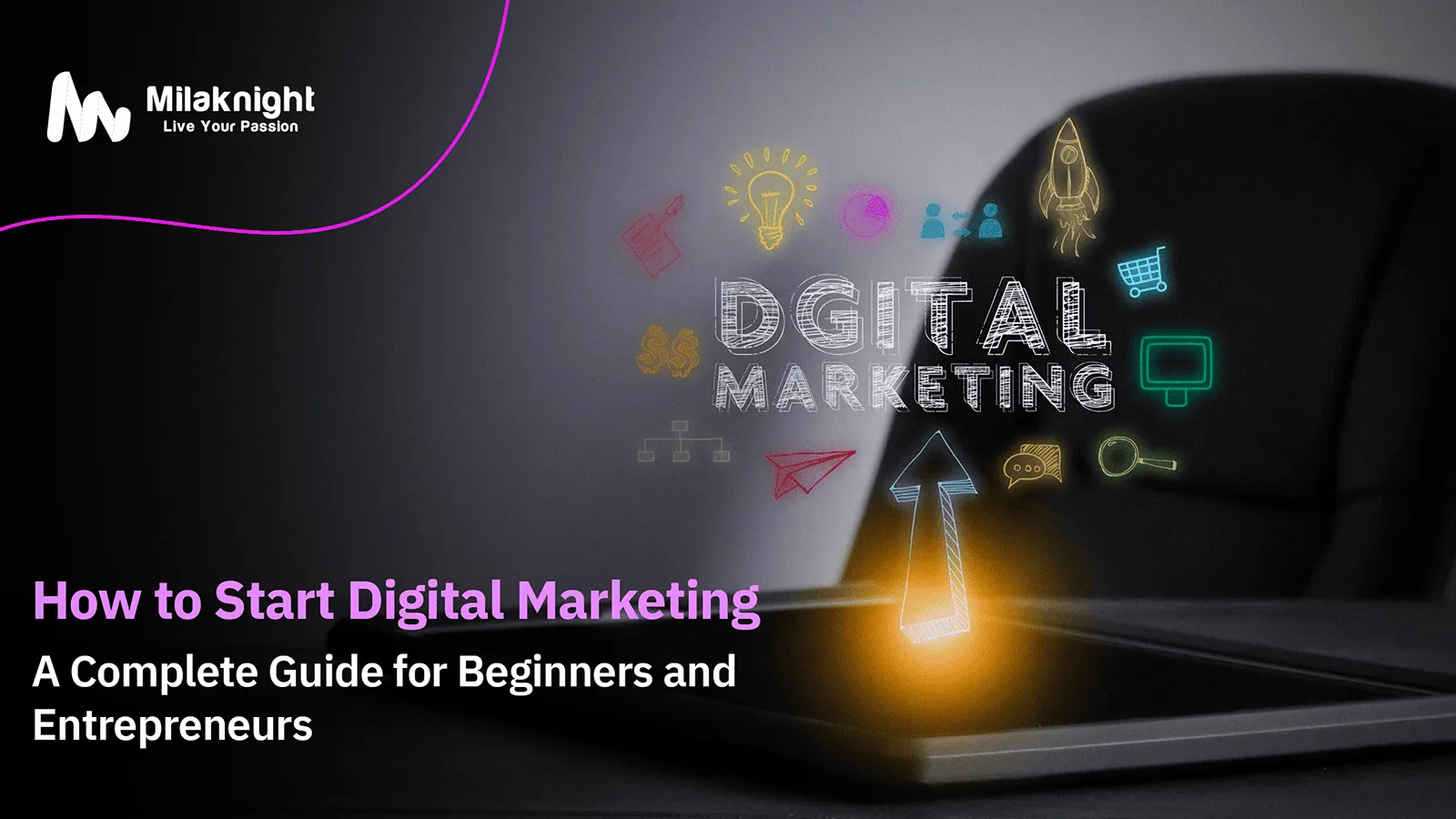 How to Start Digital Marketing